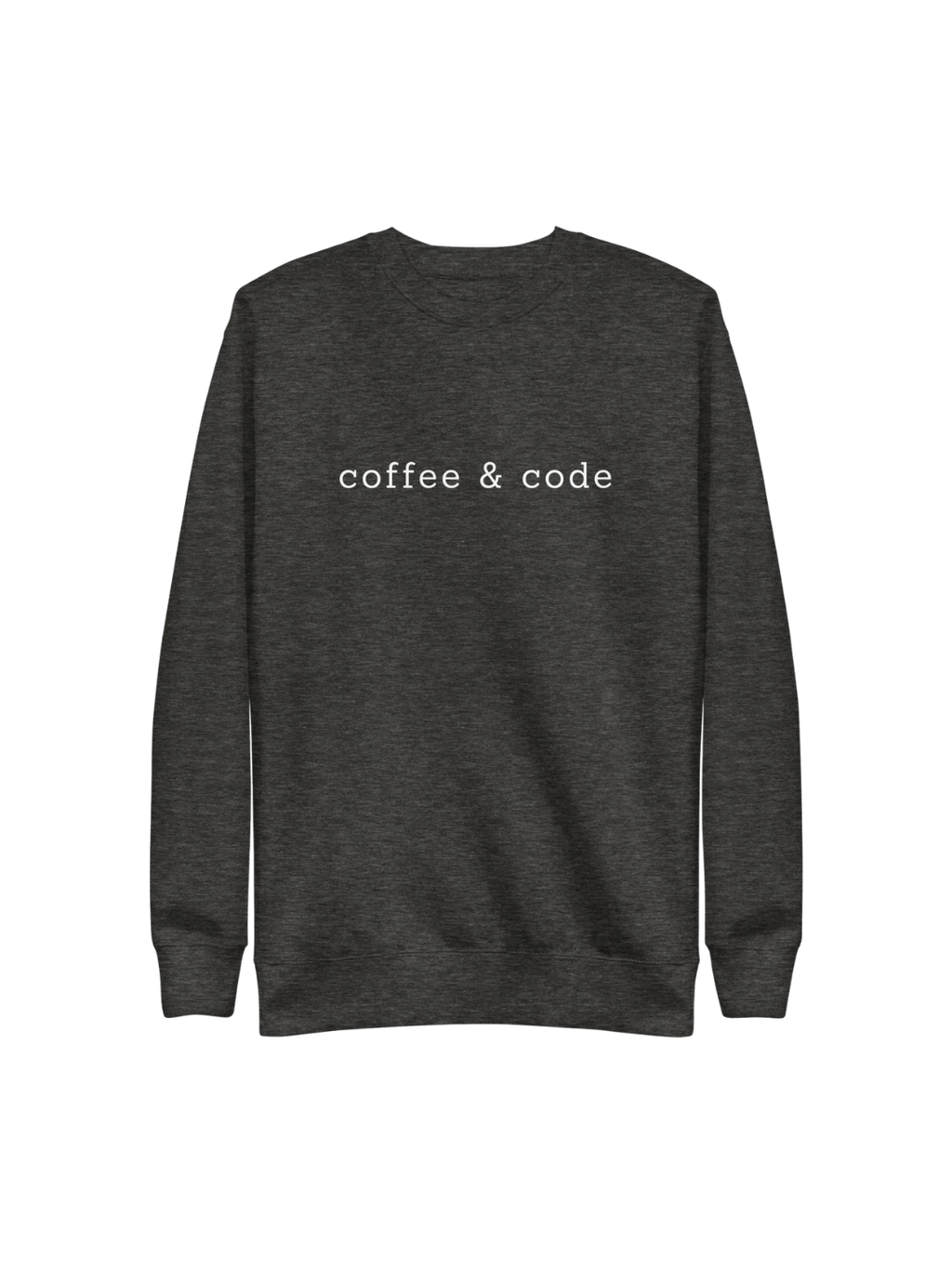 Coffee & Code Sweatshirt - Charcoal Heather