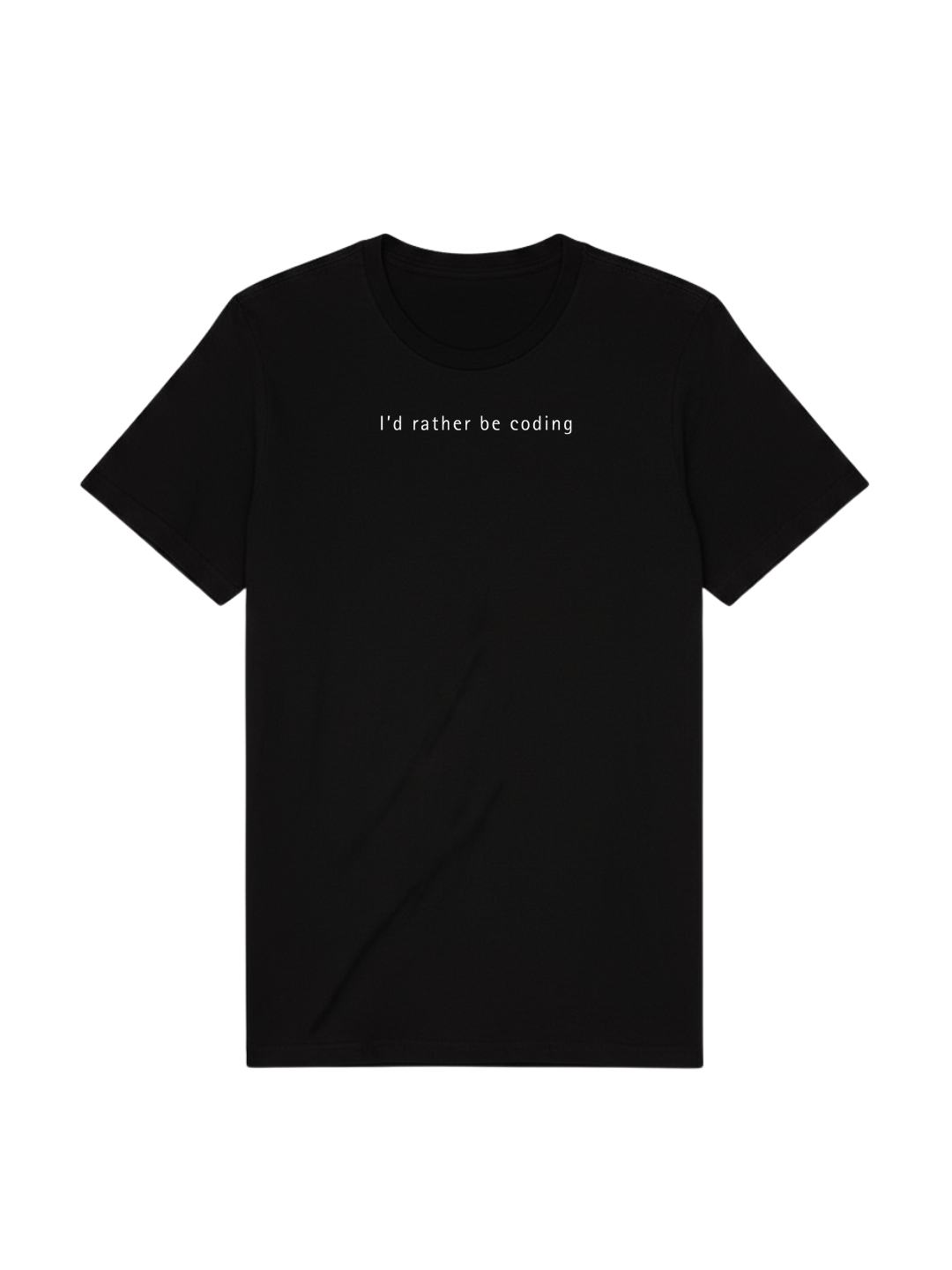 I'd rather be coding Tee